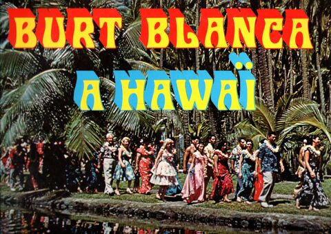 vinyl 33 tours Burt BLANCA à HAWAÏ  0 Pontoise (95)