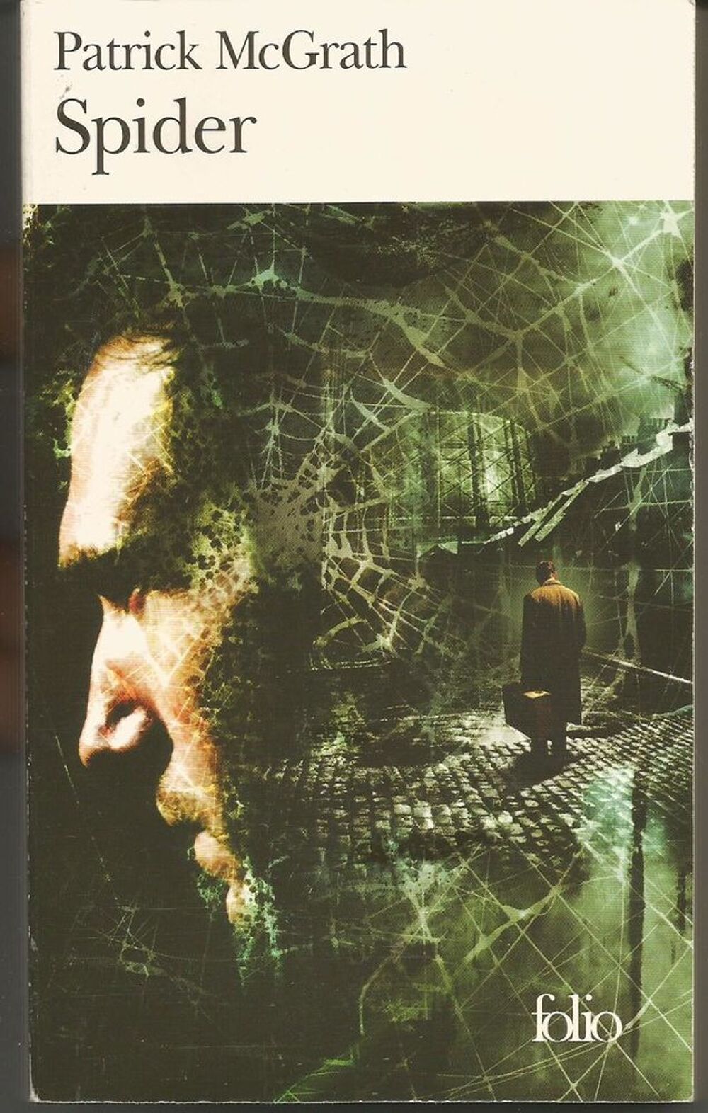 Patrick McGrath : Spider - FOLIO N&deg; 3772 Livres et BD