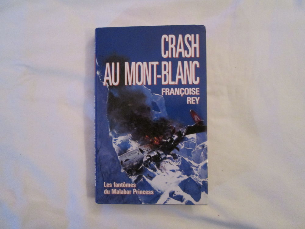 Livre Crash au Mont-Blanc Livres et BD