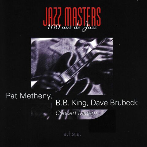 CD Pat Metheny, B.B. King, Dave Brubeck Concert Midem Cannes 4 Antony (92)