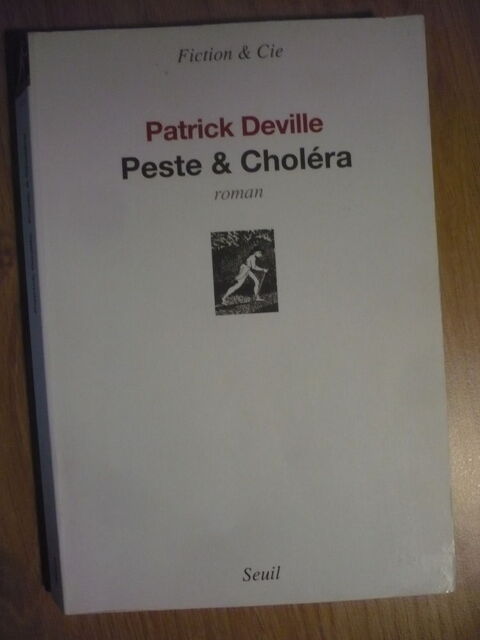 PESTE ET CHOLÉRA  de Patrick DEVILLE (2012) 3.5 Pessac (33)