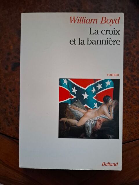 La Croix Et La Banniere - William Boyd - 1988 - bon état 2 La Chapelle-Saint-Luc (10)