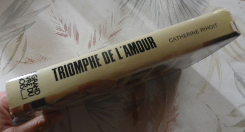 TRIOMPHE DE L'AMOUR de Catherine RIHOIT Gran Livre du Mois Livres et BD