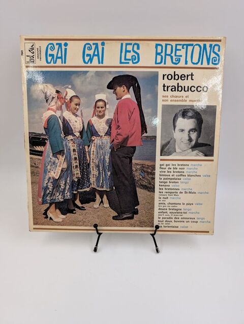 Vinyle 33 tours Gai Gai les Bretons : Robert Trabucco 3 Vulbens (74)