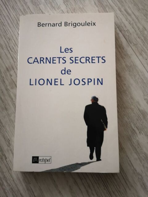 L. B. C. (92) - Les Carnets secrets de Lionel JOSPIN 0 Paris 13 (75)