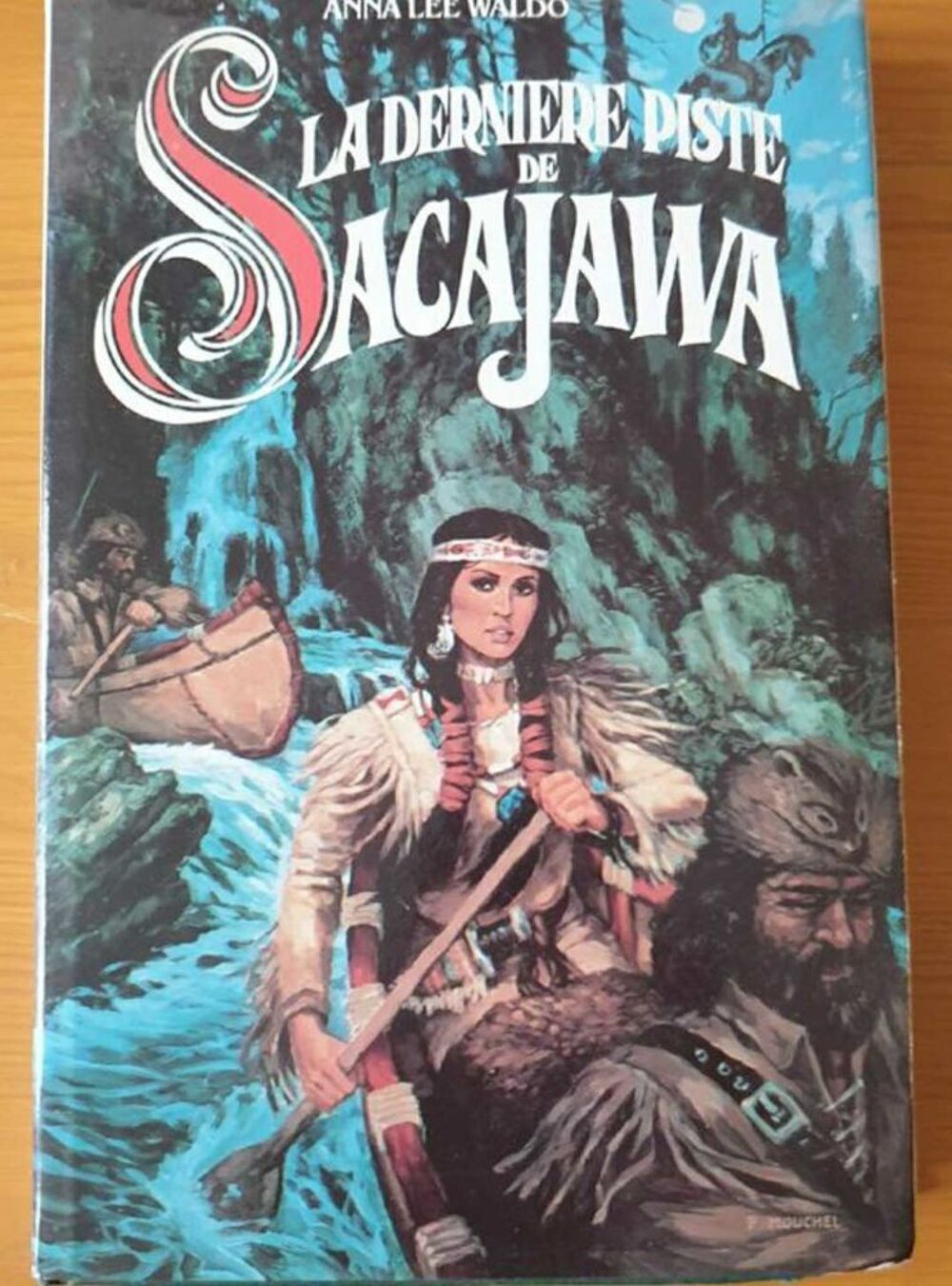 La derni&egrave;re piste de Sacajawa- Anna Lee Waldo Livres et BD