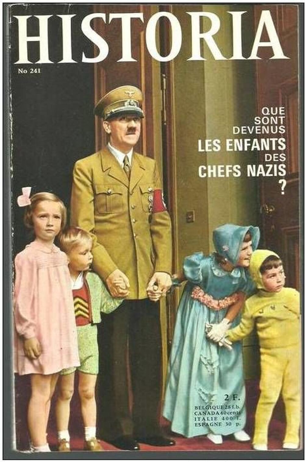 HISTORIA n&deg; 241 Que sont devenus les enfants des chefs nazis Livres et BD