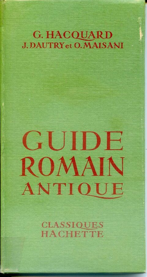 Guide romain antique - G.Hacquard, 6 Rennes (35)