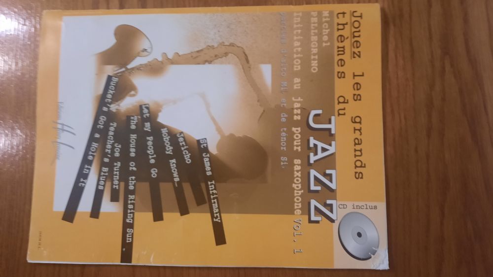 Jouez les grands th&egrave;mes du JAZZ saxophone vol1 +CD Instruments de musique