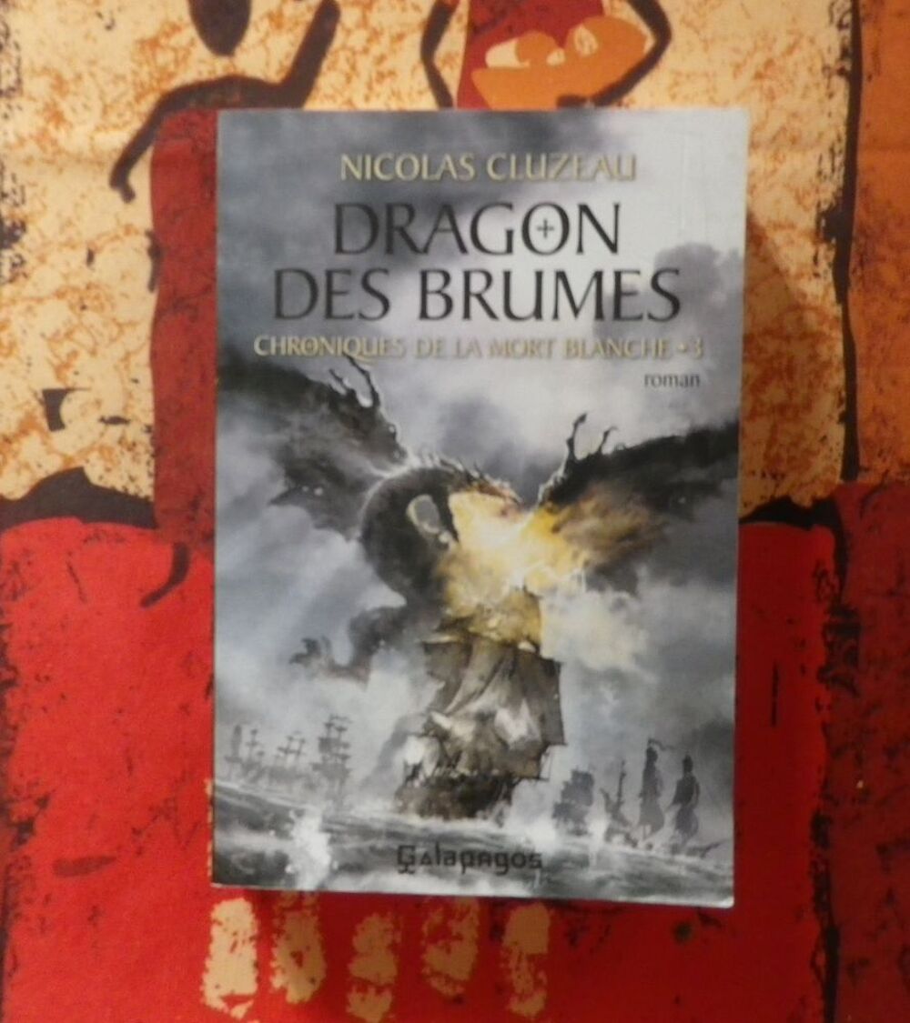 CHRONIQUES DE LA MORT BLANCHE T3 DRAGON DES BRUMES Livres et BD