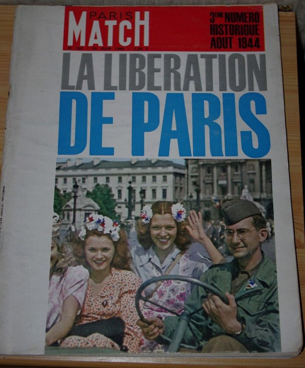 PARIS MATCH - n&deg; 793 - 20 JUIN 1964 - LIBERATION DE PARIS Livres et BD
