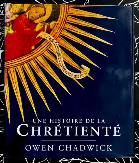 Une Histoire de la Chrtient d'O. Chadwick,Beau livre Neuf  13 L'Isle-Jourdain (32)