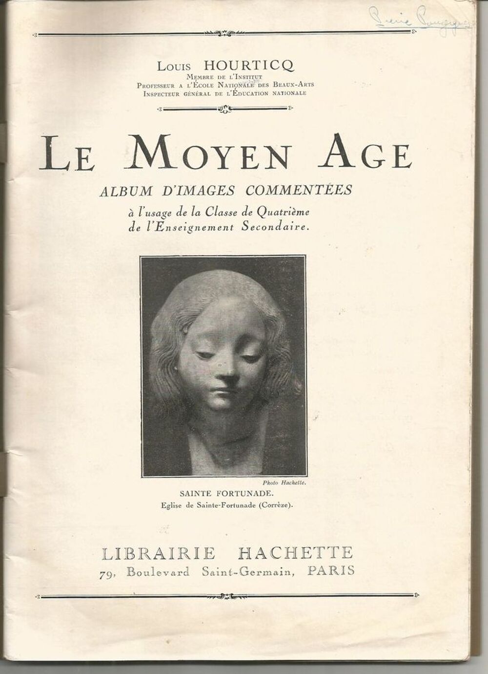 Louis HOURTICQ LE Moyen Age, images comment&eacute;es Livres et BD
