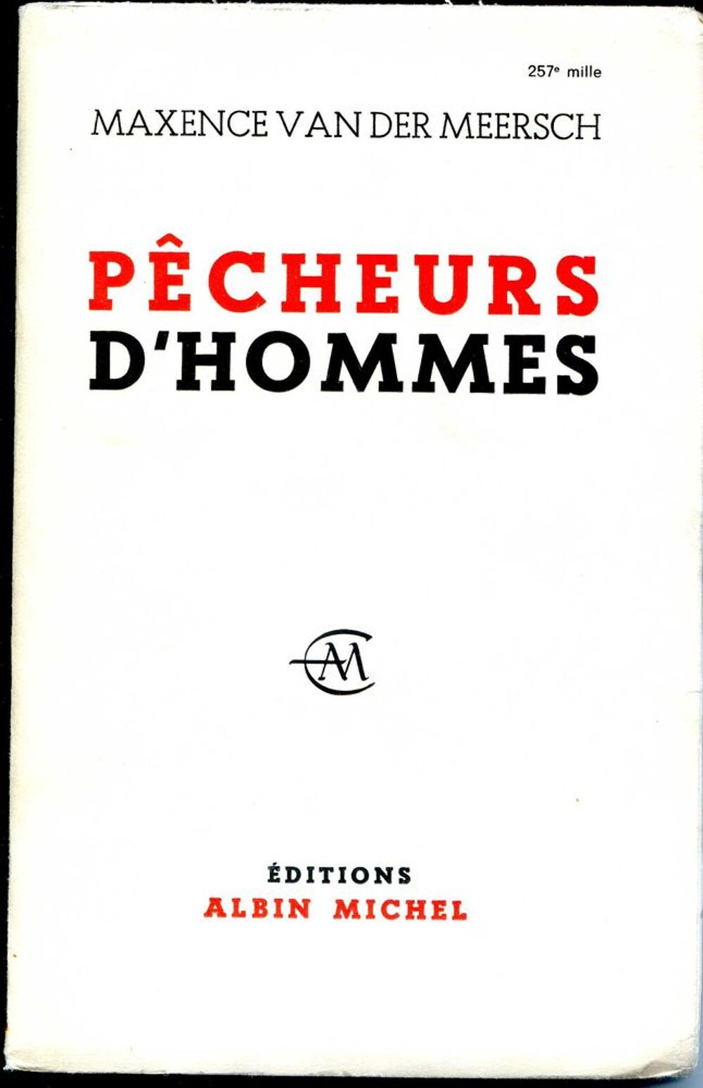 P&ecirc;cheurs d'hommes - Maxence Van der Meersch, Livres et BD