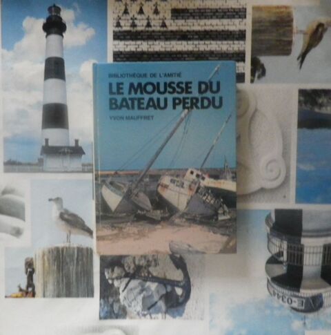 LE MOUSSE DU BATEAU PERDU de Yvon MAUFFRET Bibliothèque de l 4 Bubry (56)