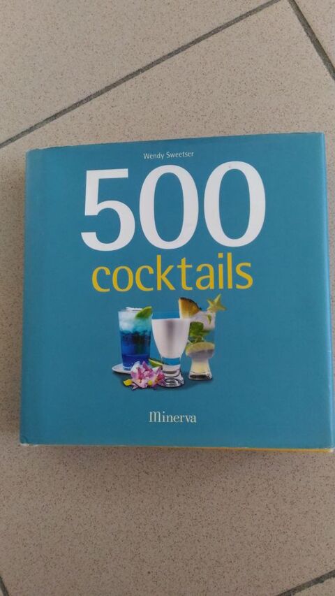 Livre de recette   500 cocktails    6 Savigny-sur-Orge (91)
