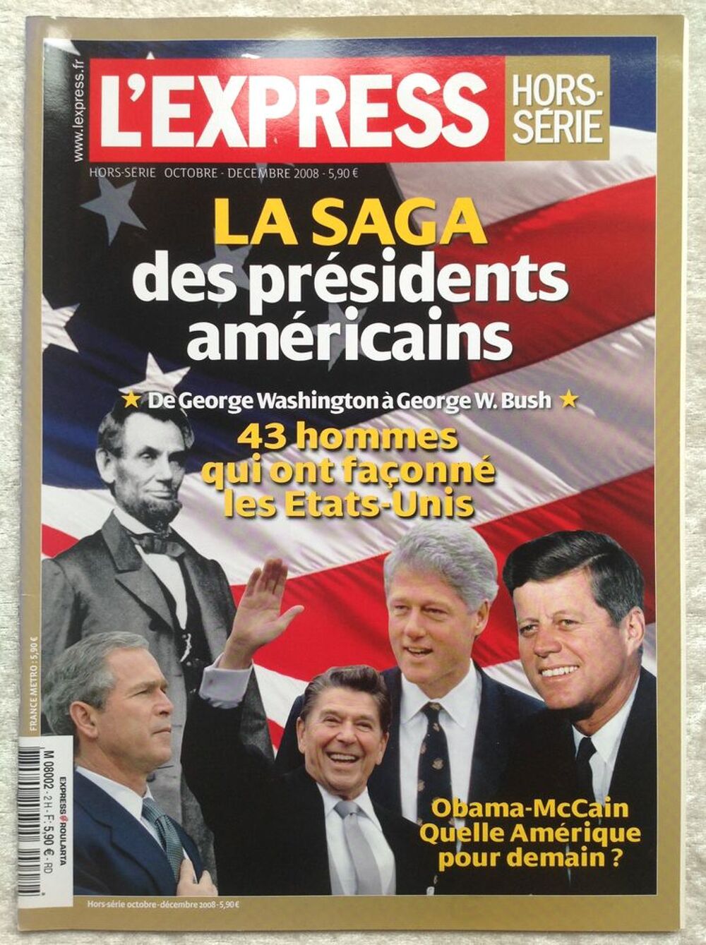 L'EXPRESS HORS S&Eacute;RIE 2008 LA SAGA DES PR&Eacute;SIDENTS AM&Eacute;RICAINS Livres et BD
