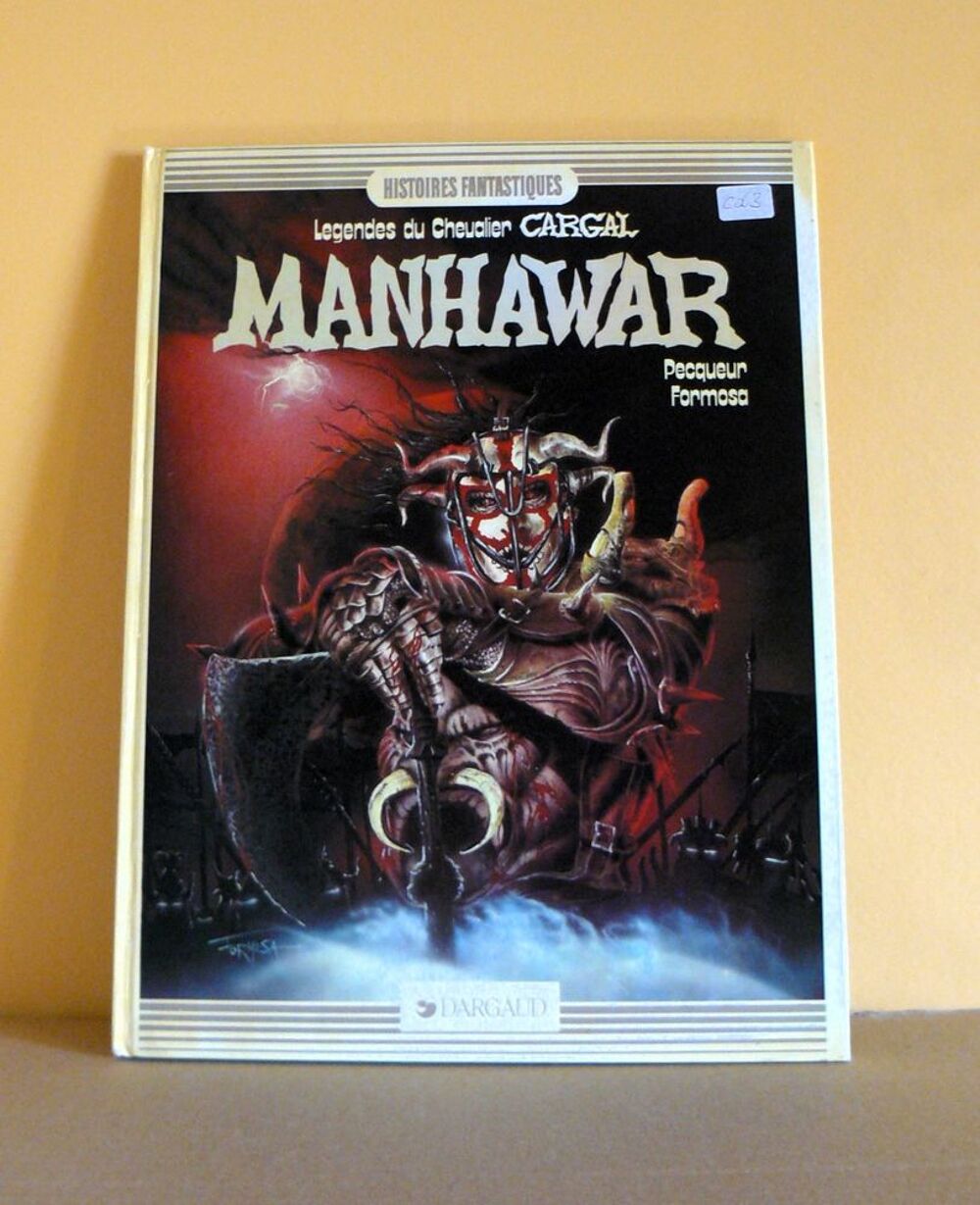 EO L&eacute;gendes du chevalier Cargal : Manhawar - Formosa - 1983 Livres et BD