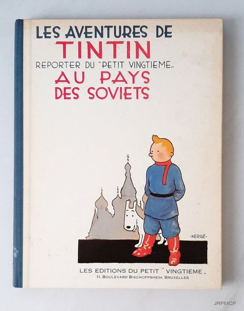 Tintin au pays des Soviets ? Herg� ? Fac-simil� �dition de 1 15 Fontenay-sous-Bois (94)