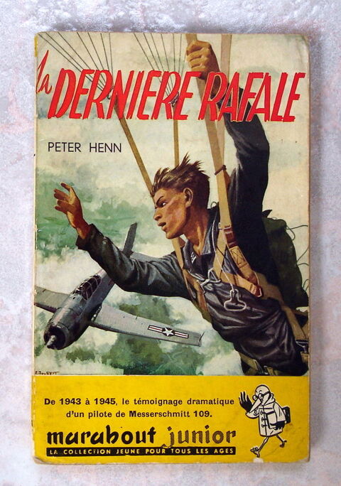 LA DERNIERE RAFALE - Peter HENN -MARABOUT JUNIOR N57 -1955 4 Tourcoing (59)