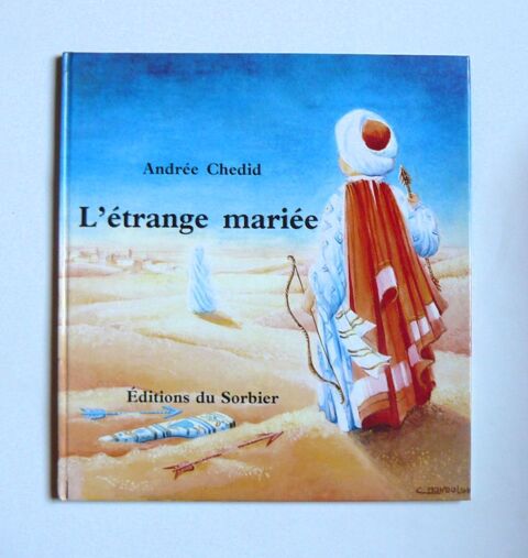EO L'étrange mariée - Andrée Chedid - Éditions du Sorbier Argenteuil (95)