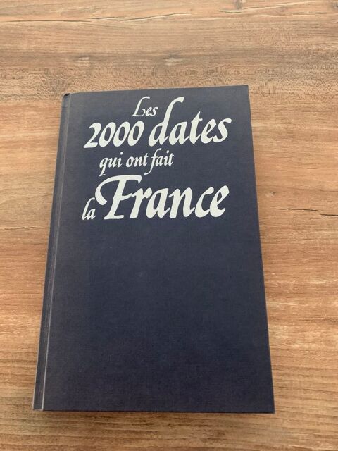 Livre      Les 2000 dates qui ont fait la France 5 Saleilles (66)
