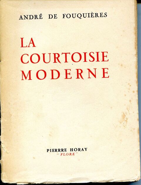 La courtoisie moderne - Andr� de Fouqui�res, 16 Rennes (35)