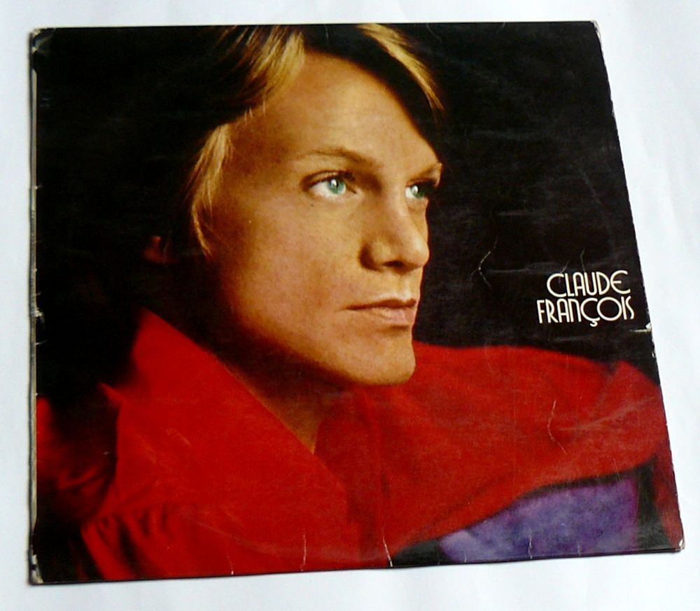 LP Claude FRANCOIS : Viens &agrave; la maison - Philips 6450 501 CD et vinyles