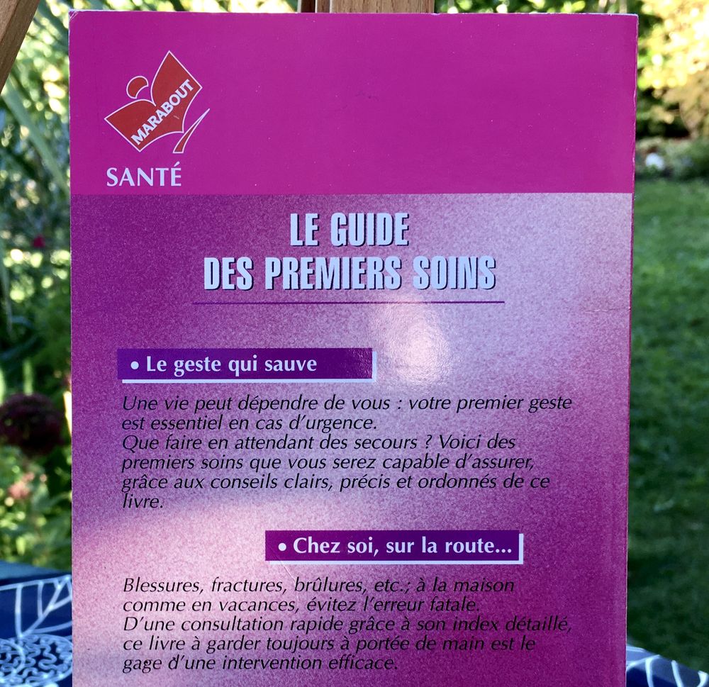 Le Guide des Premiers Soins; Livre broch&eacute; Neuf de 127 pages Livres et BD