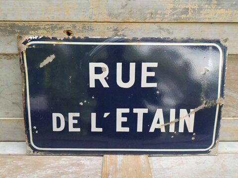Ancienne Plaque Émaillée Rue de l'Étain 
60 Loches (37)