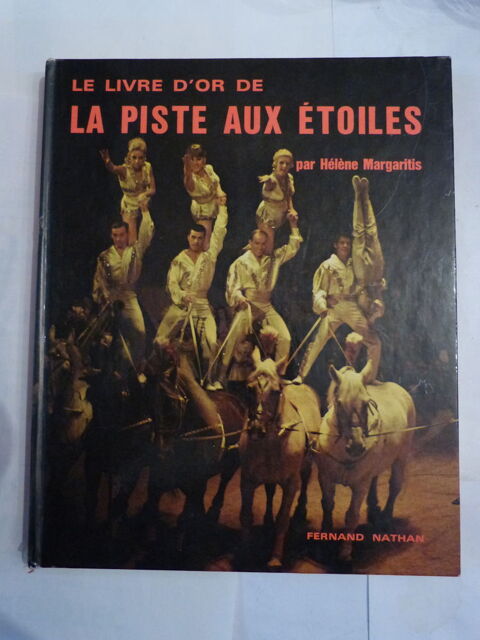 LE LIVRE D' OR DE LA PISTE AUX ETOILES  par  H. MARGARITIS 10 Brest (29)