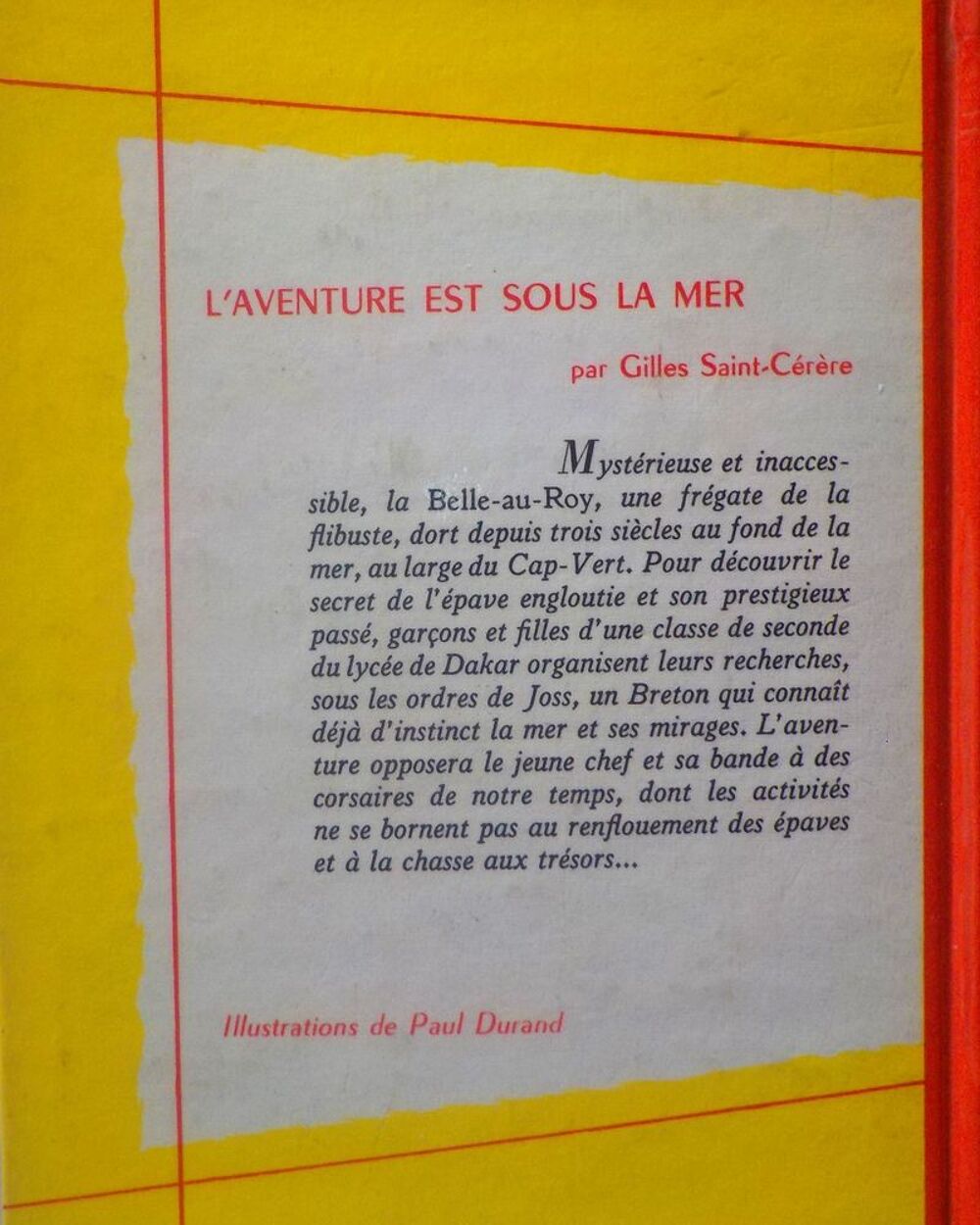 L'AVENTURE EST SOUS LA MER de G. SAINT-CERERE Coll. SPIRALE Livres et BD
