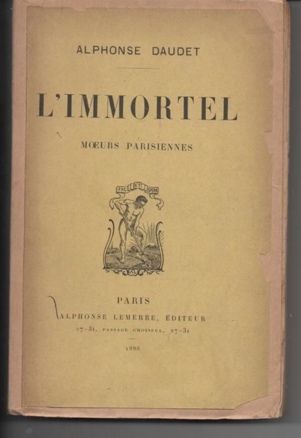 Alphonse DAUDET L'immortel Moeurs parisiennes 1888 Livres et BD
