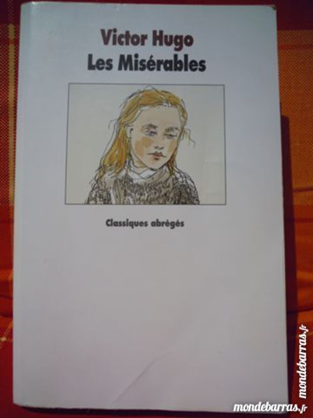 Les Mis&eacute;rables Victor Hugo Livres et BD