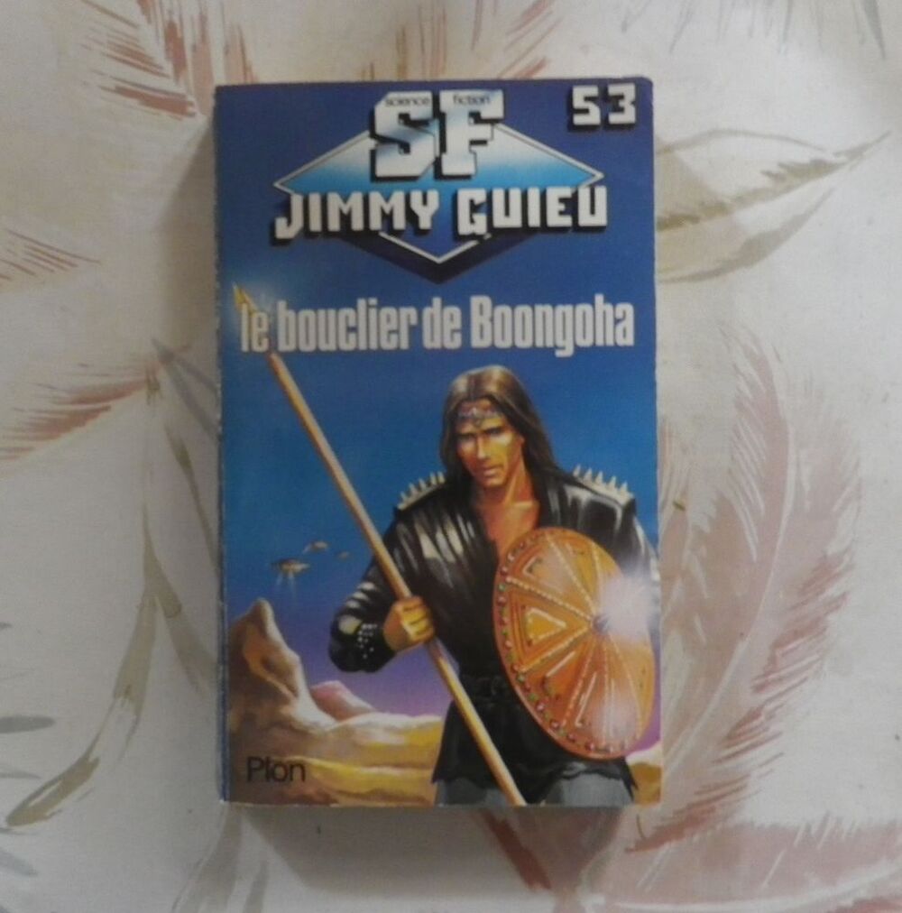 LE BOUCLIER DE BOONGOHA de Jimmy GUIEU n&deg;53 Ed. Plon Livres et BD