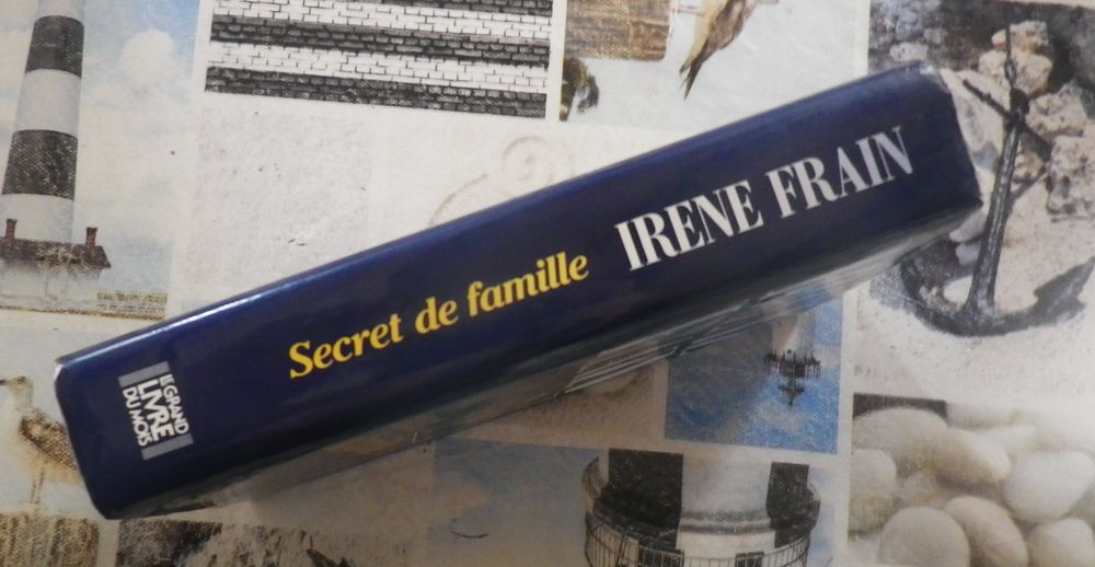 SECRET DE FAMILLE de Ir&egrave;ne FRAIN Ed. Le Grand Livre du Mois Livres et BD