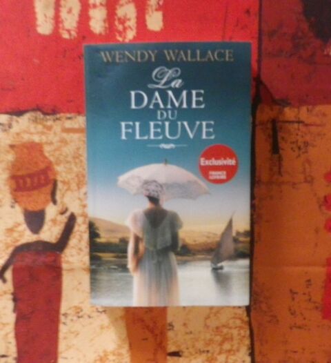 ROMAN LA DAME DU FLEUVE de Wendy WALLACE 4 Bubry (56)