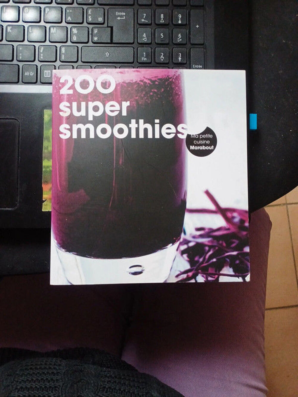 200 super smoothies &eacute;dition Marabout Cuisine