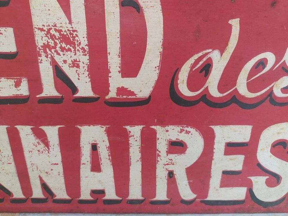 Ancienne Enseigne T&ocirc;le Peinte ON PREND DES PENSIONNAIRES 