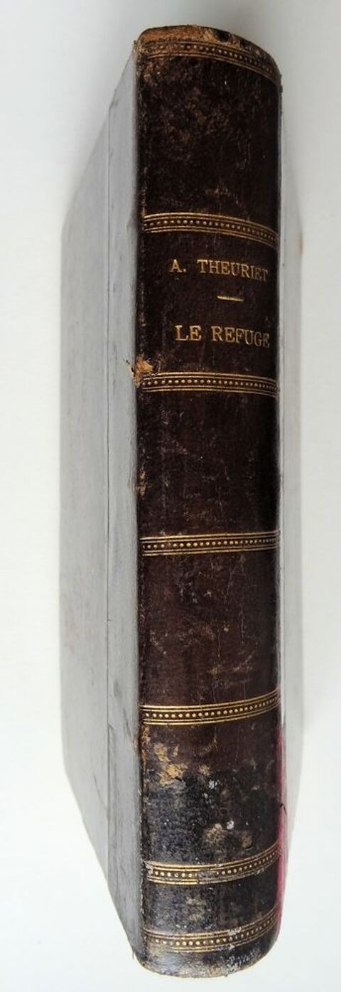 livre ancien- Le refuge 1898 5 Chaumontel (95)