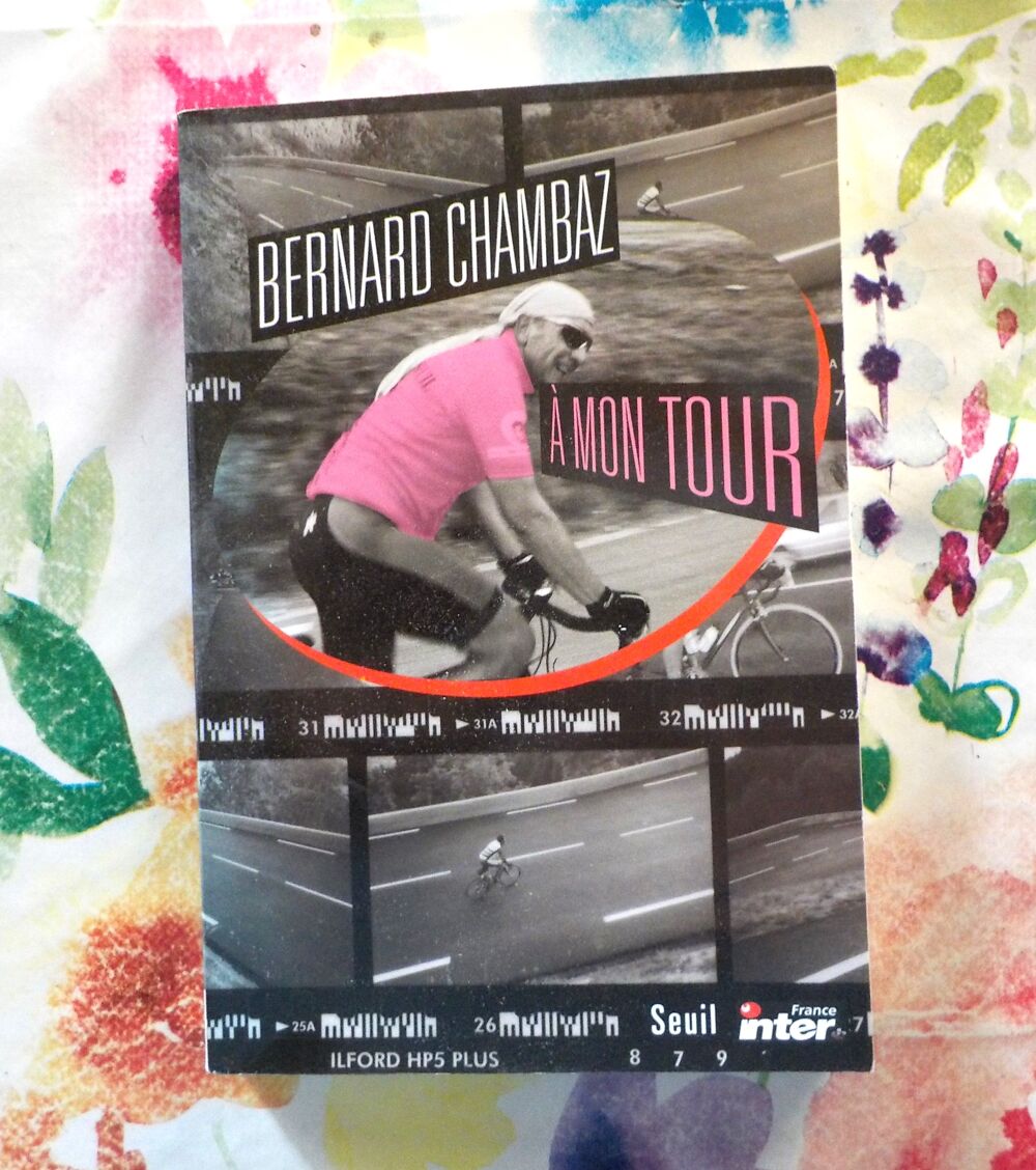A MON TOUR par Bernard CHAMBAZ Ed. du Seuil Livres et BD