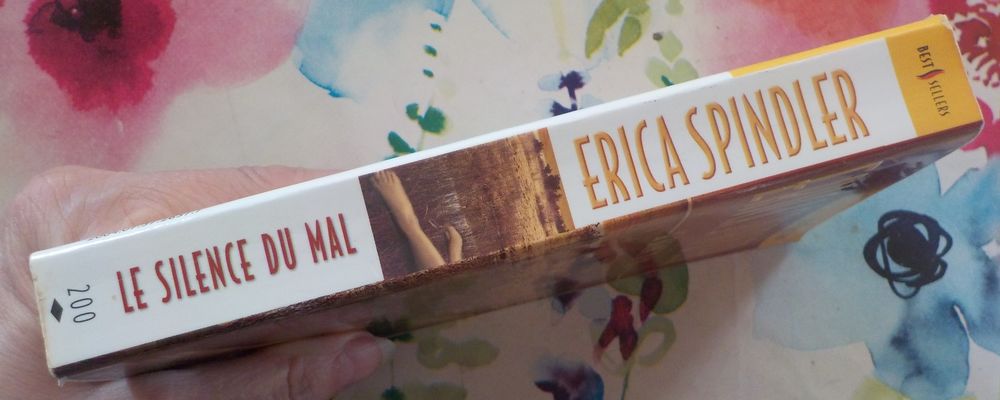 LE SILENCE DU MAL Erica SPINDLER Harlequin Best Sellers 200 Livres et BD
