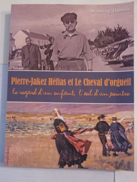 P.JAKEZ HELIAS ET LE CHEVAL D'ORGUEIL  par M.THOMAS 15 Brest (29)