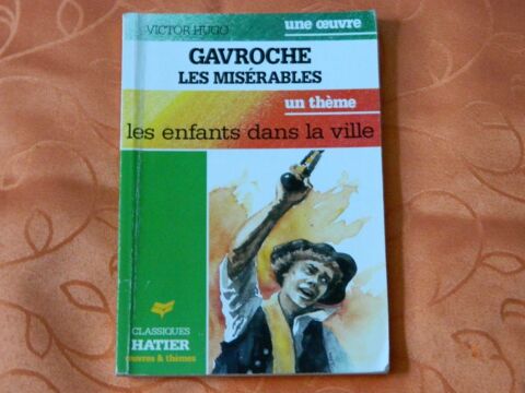 Gavroche ; les mis�rables ; les enfants dans la ville 3 Villiers (86)