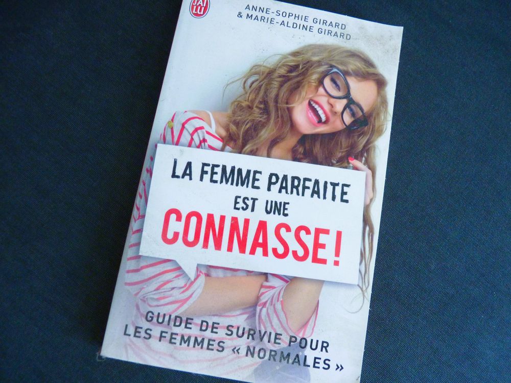 livre la femme parfaite est une connasse Neuf Livres et BD