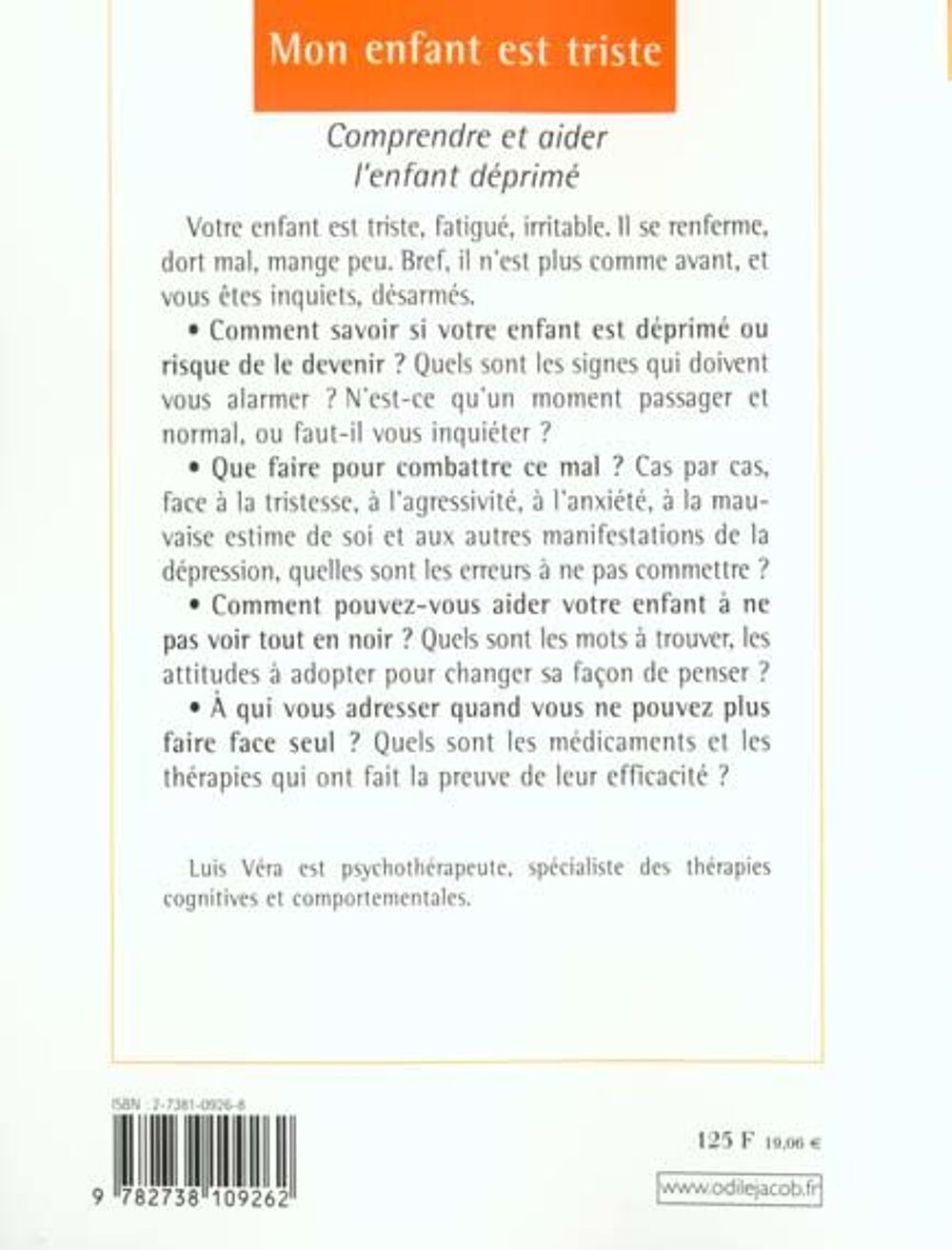 Mon enfant est triste - Luis V&eacute;ra Livres et BD