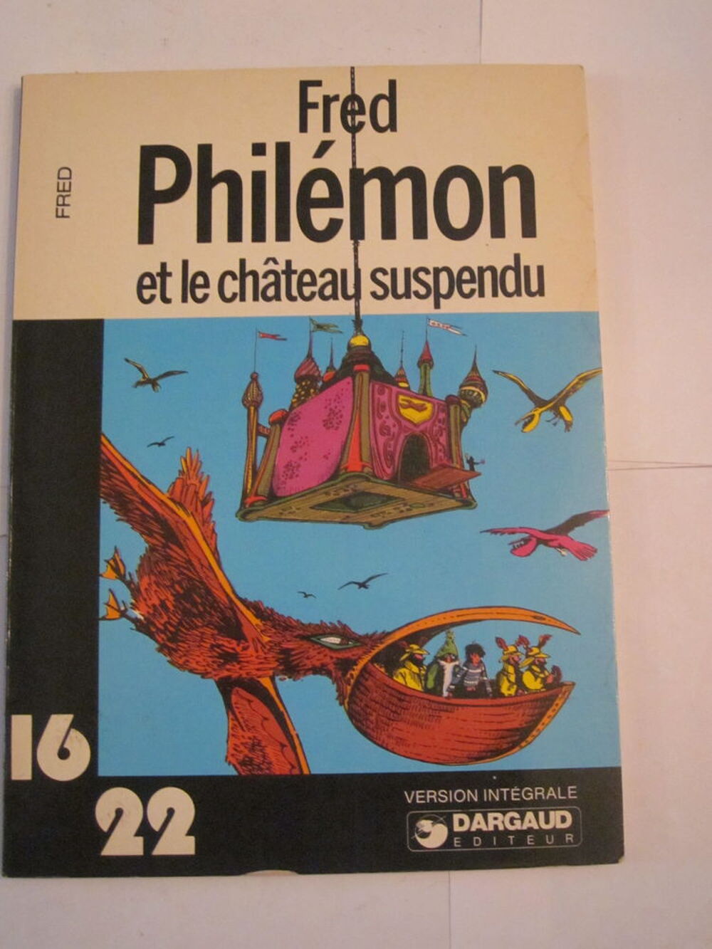 BD 16/22 PHILEMON ET LE CHATEAU SUSPENDU par FRED &eacute;ditions : Livres et BD