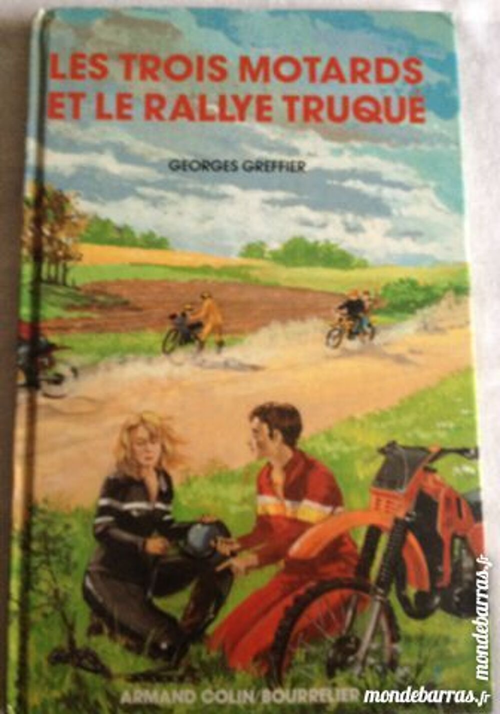 Les trois motards et le rallye truqu&eacute; Livres et BD