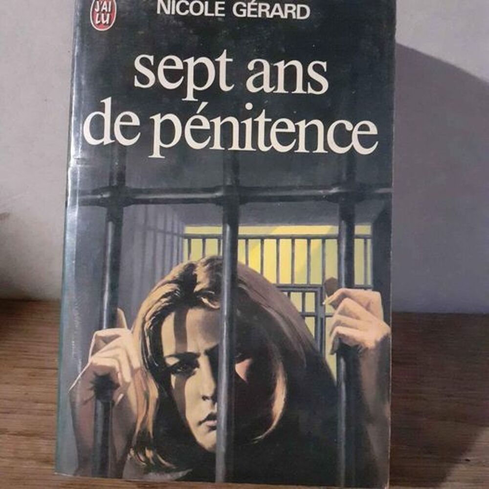 Sept ans de p&eacute;nitence de Nicole G&eacute;rard Livres et BD