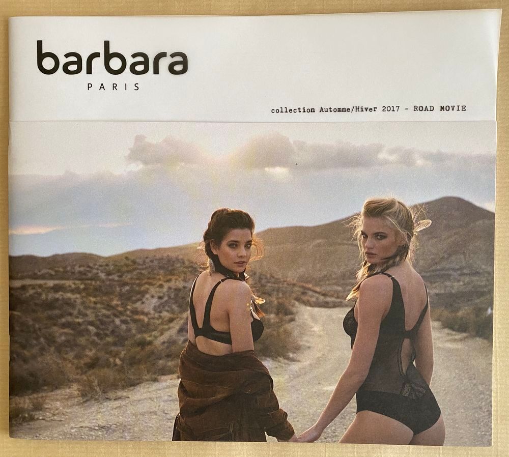 Barbara Catalogue Lingerie Automne-Hiver 2017- ROAD MOVIE Livres et BD